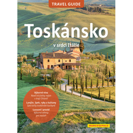 Toskánsko Travel Guide