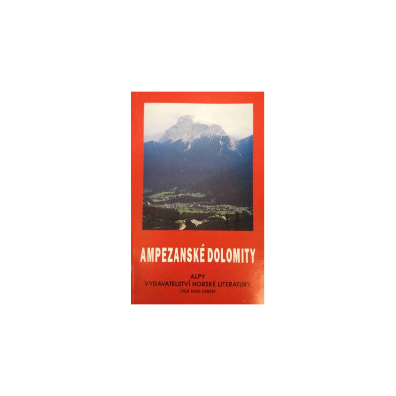 L. Jirásko : Ampezanské Dolomity