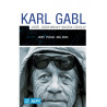Karl Gabl: Viděl jsem mraky shora