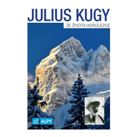 Julius Kugy : Ze života horolezce