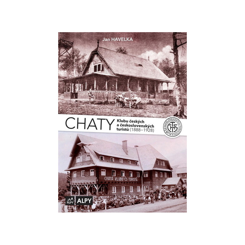 Jan Havelka : Chaty KČT  1. díl