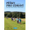 Jan Havelka : Pěšky pro zdraví