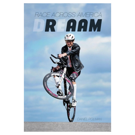 D. Polman : DREAAM, Race across America