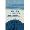 Koruna Slovinska, Viki Grošelj